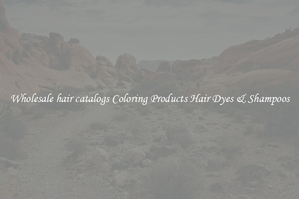 Wholesale hair catalogs Coloring Products Hair Dyes & Shampoos