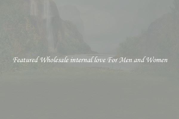 Featured Wholesale internal love For Men and Women