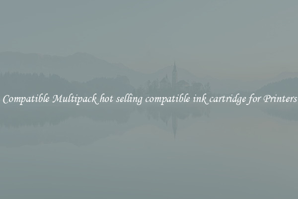 Compatible Multipack hot selling compatible ink cartridge for Printers