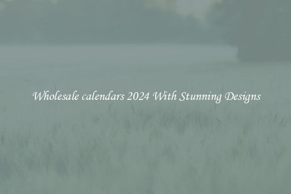 Wholesale calendars 2024 With Stunning Designs