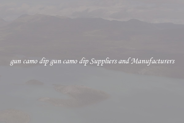 gun camo dip gun camo dip Suppliers and Manufacturers